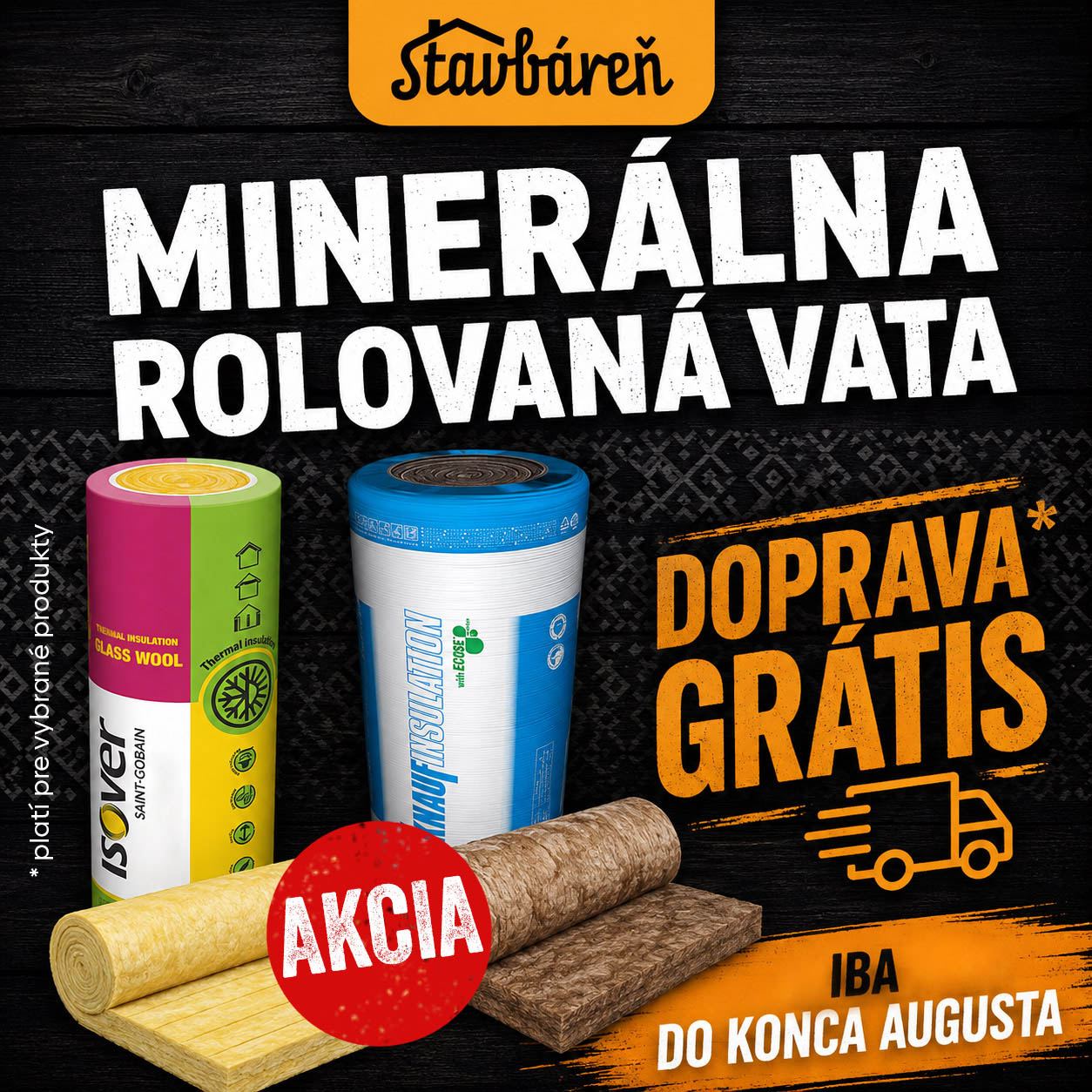 Doprava grátis na rolovanú vatu v auguste
